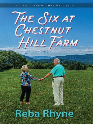 cover image of The Six at Chestnut Hill Farm